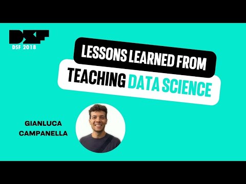 Lessons learned from teaching Data Science - Data Science Festival