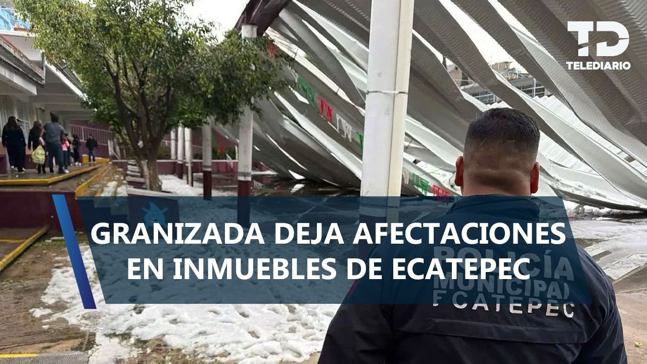Colapsan techumbres tras granizada en Ecatepec