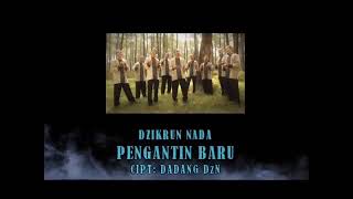 Download lagu Dzikrun Nada 'Selamat Pengantin Baru' Pernikahan mp3 Download lagu Dzikrun Nada 'Selamat Pengantin Baru' Pernikahan mp3