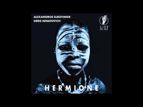 Alexandros Djkevingr, Greg Ignatovich - Hermione (Original Mix)
