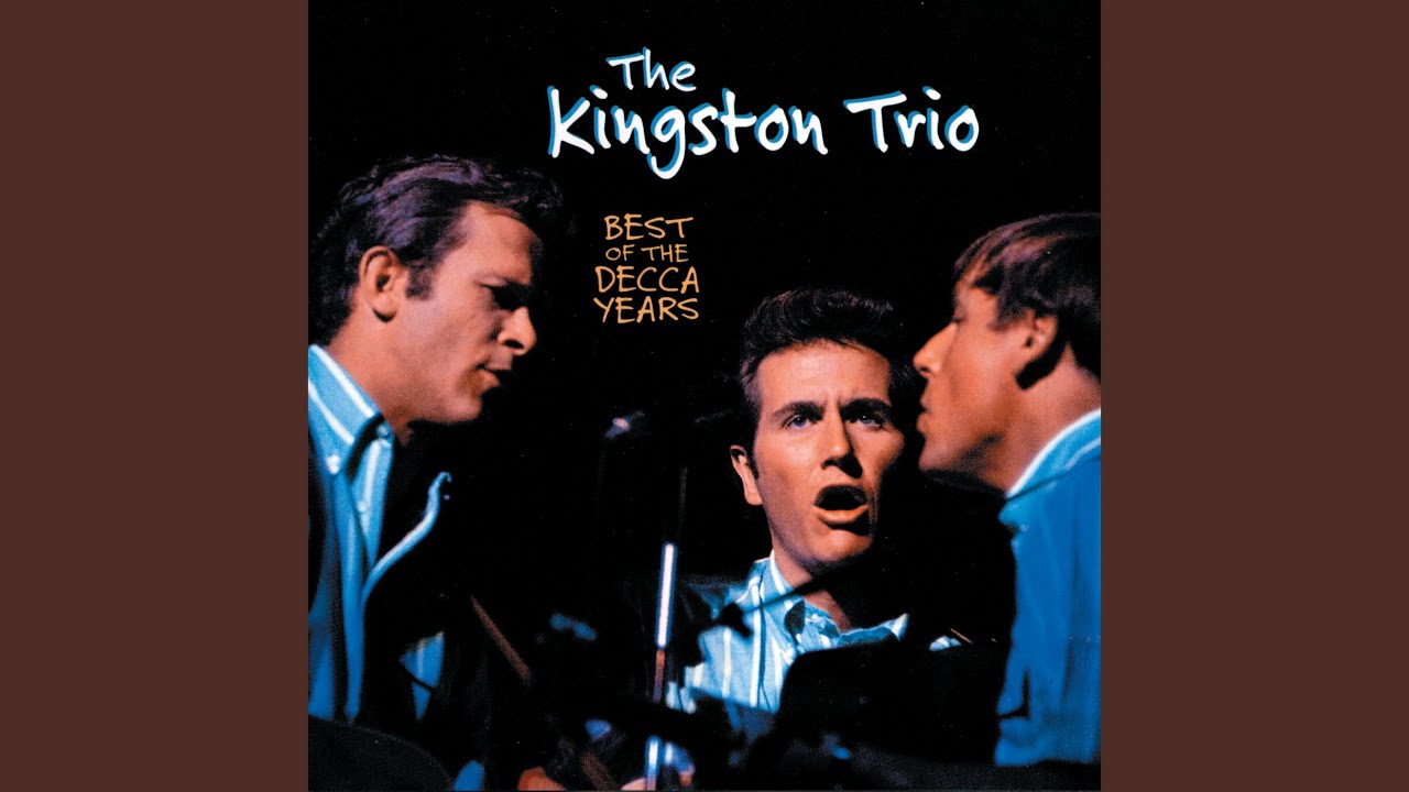 The Kingston Trio - My Ramblin' Boy