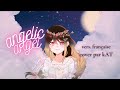 Angelic Angel μ S Vers Française French Cover KAT