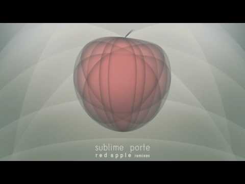Sublime Porte - Red Apple (Beto Narme Remix)