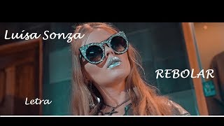 (Letra) Luísa Sonza - Rebolar