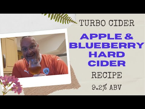 Making A Blueberry Flavoured Hard Cider 9.2% ABV (Turbo Cider Method)