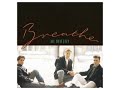 Breathe - Won't You Come Back