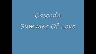Cascada   Summer Of Love