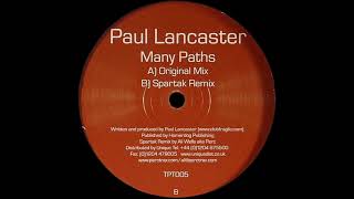 Paul Lancaster – Many Paths