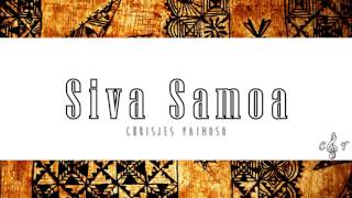 Chrisjes Vaimoso - Siva Samoa