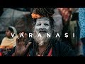 Varanasi - Cinematic travel film (Sony A7iii)