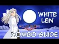 MBAACC F White Len Combo Guide