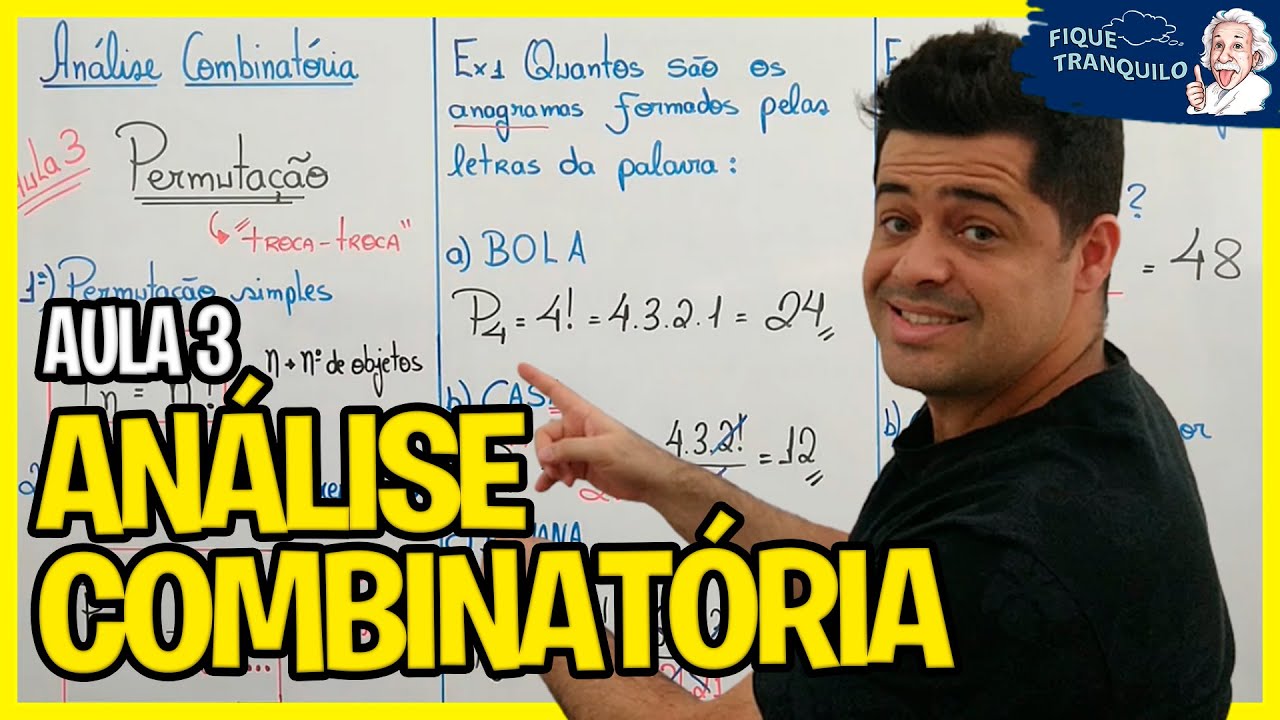 ANÁLISE COMBINATÓRIA (ENEM) | Aula 3: Permutação simples e com repetição | Exemplos clássicos 🔥🔥🔥🔥🔥