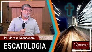 ESCATOLOGIA | 16. O reino milenar (Parte 2) - Pr. Marcos Granconato