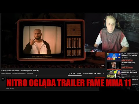 NITRO REAKCJA NA TRAILER FAME MMA 11