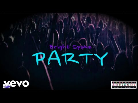 Bright Spakz - Party