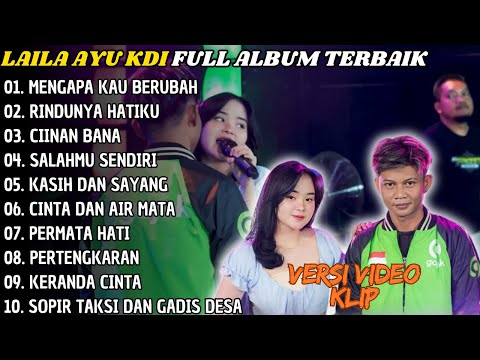 Mengapa Kau Berubah - Rindunya Hatiku - Simpatik Music Full Album | Laila Ayu Kdi Terpopuler 2024