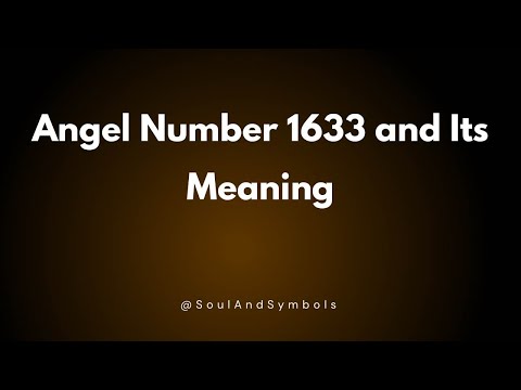 Angel Number 1633 and Its Meaning | 1633 Meaning 💫