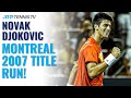 When Novak Djokovic Beat The World's Top 3 At The 2007 Rogers Cup!