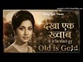Dekha Ek Khwaab To Silsile Hue Evergreen Old Hindi Songs The 90sMelody Sony Lofi Music