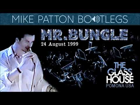 1999/08/24 Mr. Bungle - The Glass House, Pomona, CA, USA