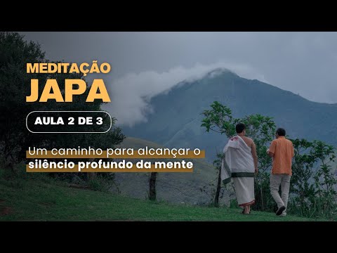 Meditação Japa - Aula 2 de 3