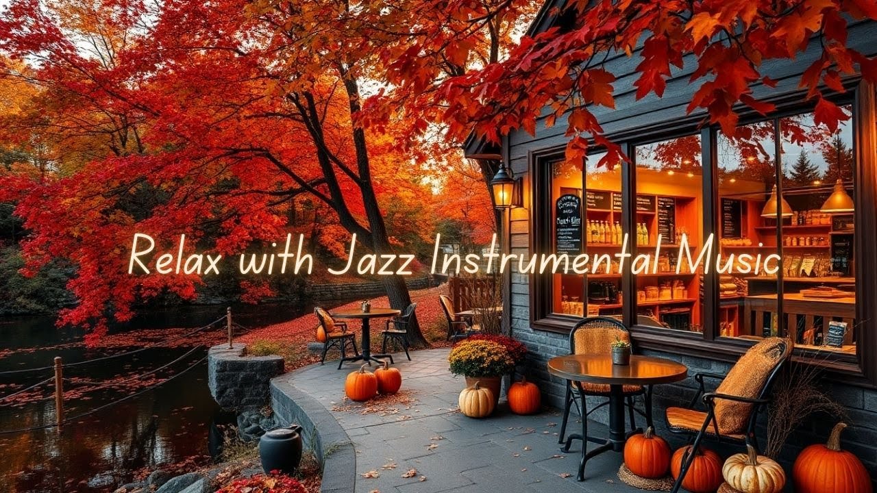 Lakeside Coffee & Autumn Vibes – Relax with Jazz Instrumental Music,  relaxation and peace.