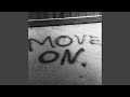 Move On