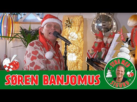 Søren Banjomus I Syng med Sigurd I Sigurd Barrett