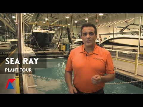 Sea Ray - Plant Tour