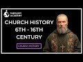 The Full History Of The Church 6th 16th Century Documentary