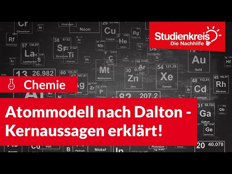 Atommodell nach Dalton - Kernaussagen erklärt! | Chemie verstehen mit dem Studienkreis