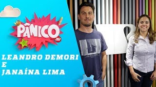Leandro Demori e Janaína Lima – Pânico – 20/03/19