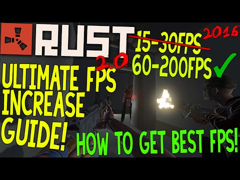 RUST: Dramatically increase performance / FPS with any setup! (2016) Lag / FPS drop fix