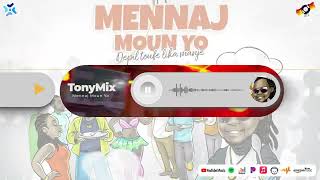 TonyMix - Mennaj Moun Yo [Official Audio]