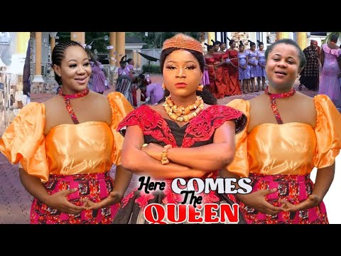 HERE COMES THE QUEEN (COMPLETE NEW MOVIE) - DESTINY ETIKO & CHINENYE UBAH 2021 LATEST NIGERIAN MOVIE