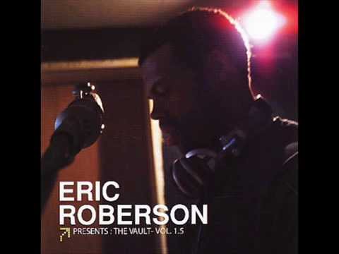 I Have A Song - Eric Roberson