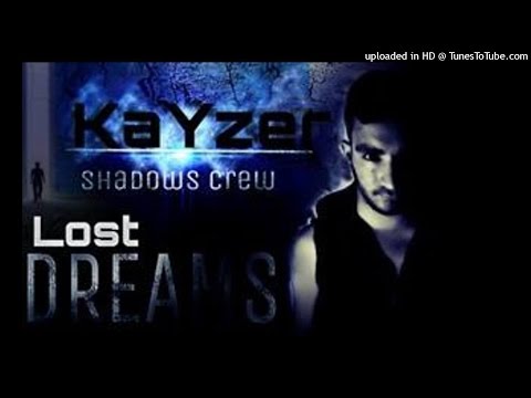 KaYzer [ LosT Dreams ] - Rap Dz (AUDIO )
