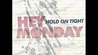 Hey monday-Homecoming
