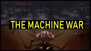 Man&#39;s War Against the Machines, and the Creation of the Matrix | The Matrix Explained