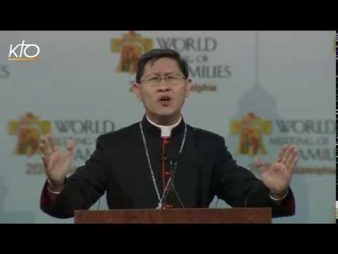 Cardinal Tagle - La famille, un refuge pour le coeur blessé