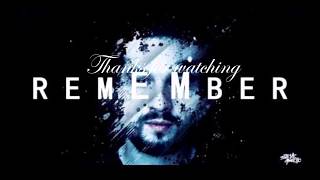 Steve Angello - Remember (Lyrics)