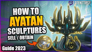 Ayatan Sculpture & Stars Explained In Warframe | 2023 beginners guide