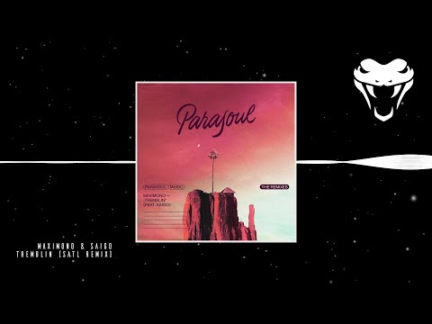 Maximono - Tremblin (ft. Saigo) (Satl Remix)