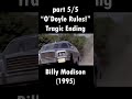 O Doyle Rules Billy Madison Part 5