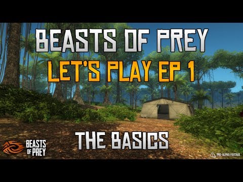 Beasts of Prey Let's Play Ep 1 - The Basics