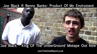 Joe Black feat. Benny Banks - Product Of My Environment [King Of The Underground]