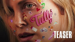 TULLY - Teaser VOST