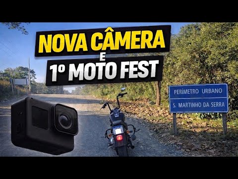 1⁰ Serra Moto Fest e a Nova Câmera do Canal 