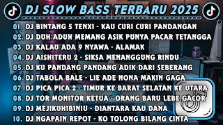 Download lagu DJ SLOWBASS TERBARU 2025 || DJ BINTANG 5 TENXI - KAU CURI CURI PANDANGAN || DJ DUH ADUH MEMANG ASIK  mp3 Download lagu DJ SLOWBASS TERBARU 2025 || DJ BINTANG 5 TENXI - KAU CURI CURI PANDANGAN || DJ DUH ADUH MEMANG ASIK  mp3