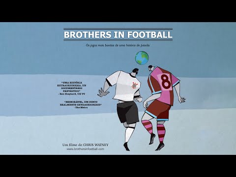 TRAILER: Brothers in Football - Filme sobre o Corinthians lanado na Inglaterra